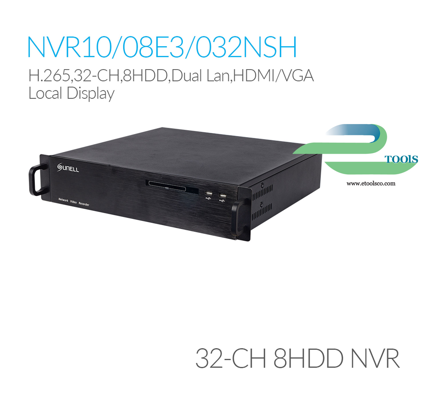 NVR سانل SN NVR10/08E3032NSH